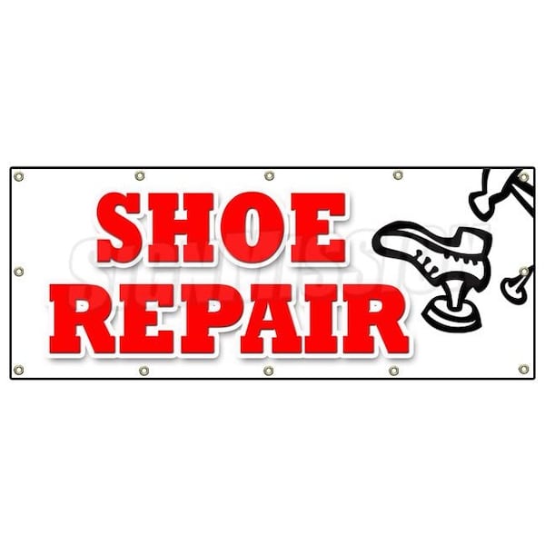 SHOE REPAIR BANNER SIGN heels soles work luggage repair while wait